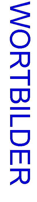 Textfeld: WORTBILDER